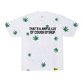 THAT'S A AWFUL LOT OF COUGH SYRUP Leaf Graphic T-Shirt