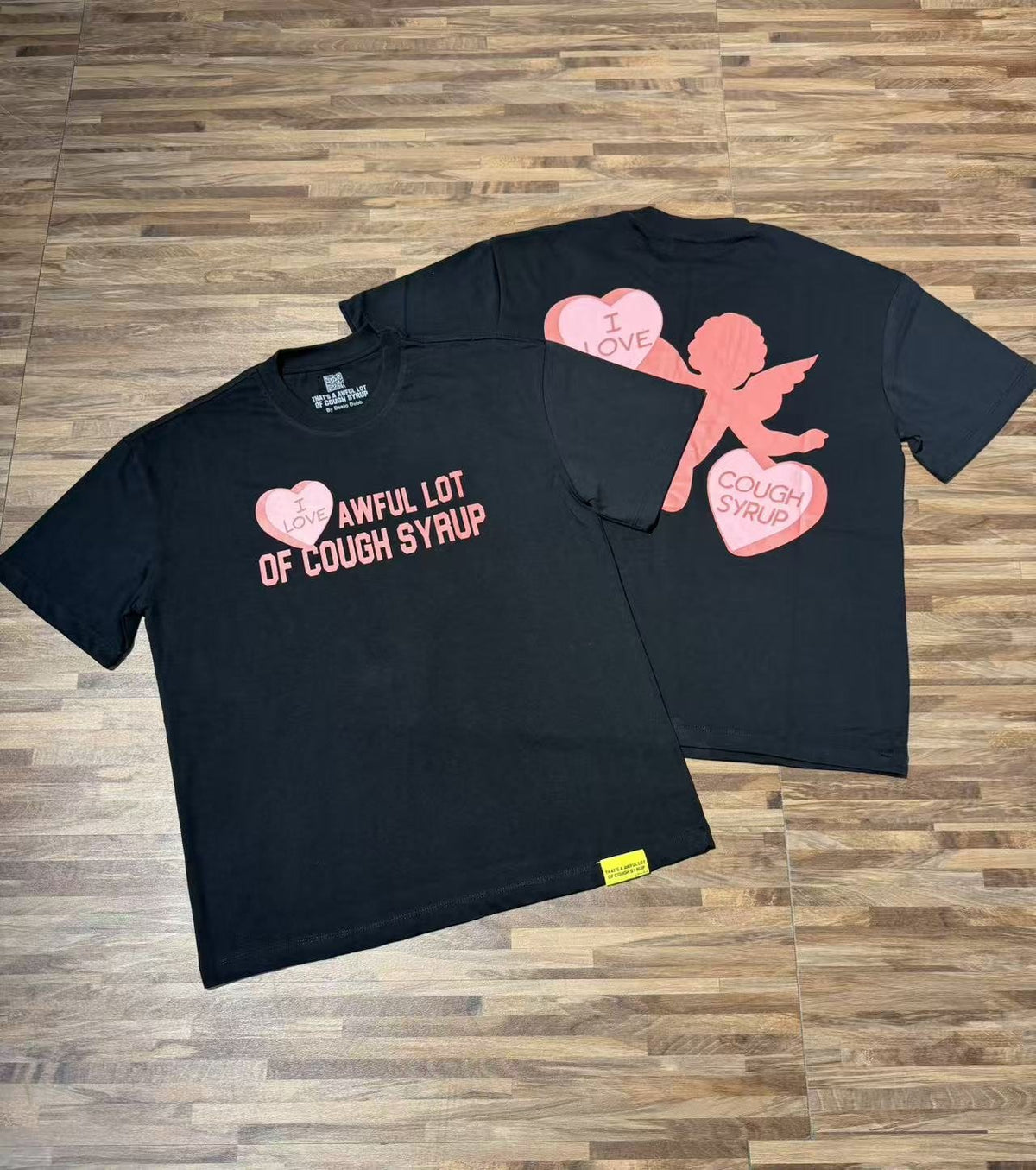 THAT'S A AWFUL LOT OF COUGH SYRUP Cupid Heart Graphic T-Shirt