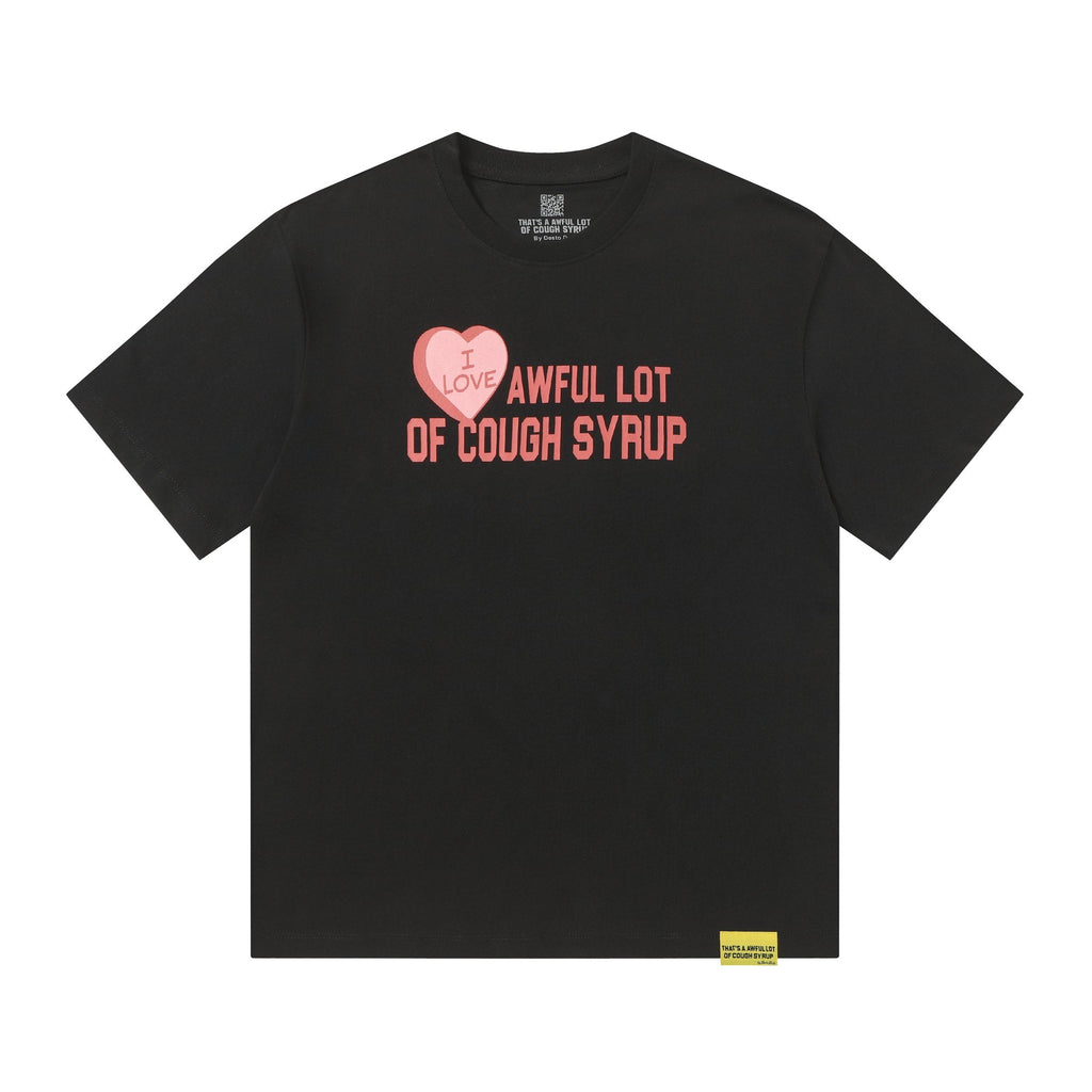 THAT'S A AWFUL LOT OF COUGH SYRUP Cupid Heart Graphic T-Shirt