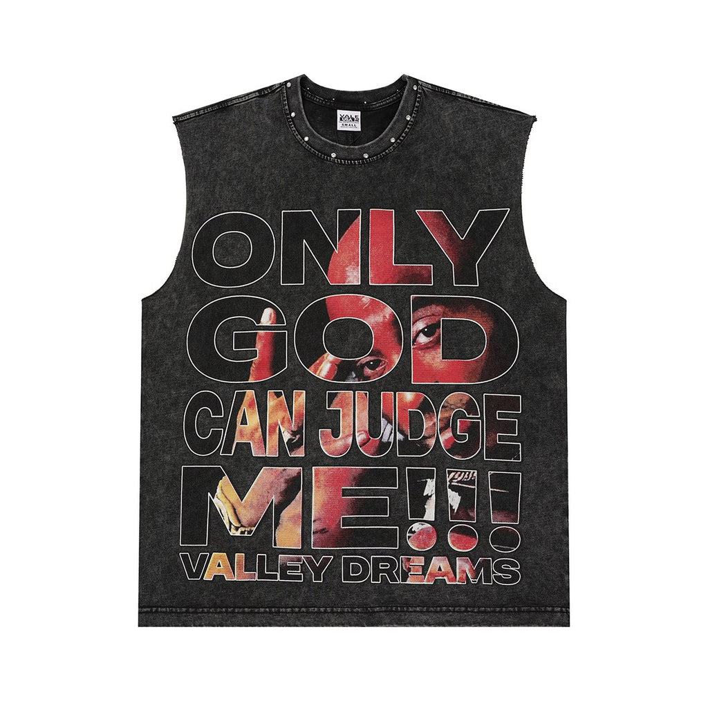 VALLEY Only God Can Judge Me Sleeveless T-Shirt