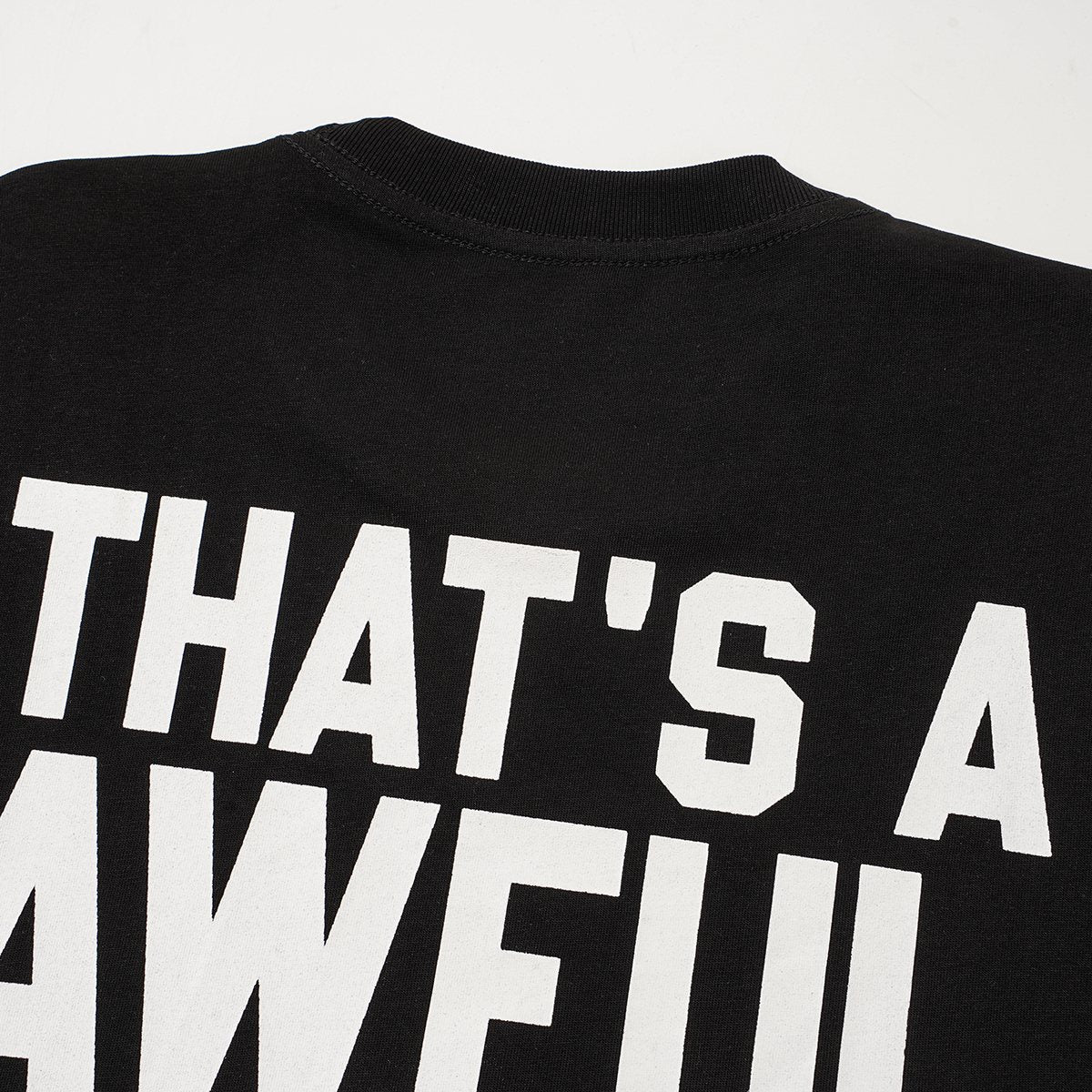 THAT'S A AWFUL LOT OF COUGH SYRUP Front & Back Graphic T-Shirt