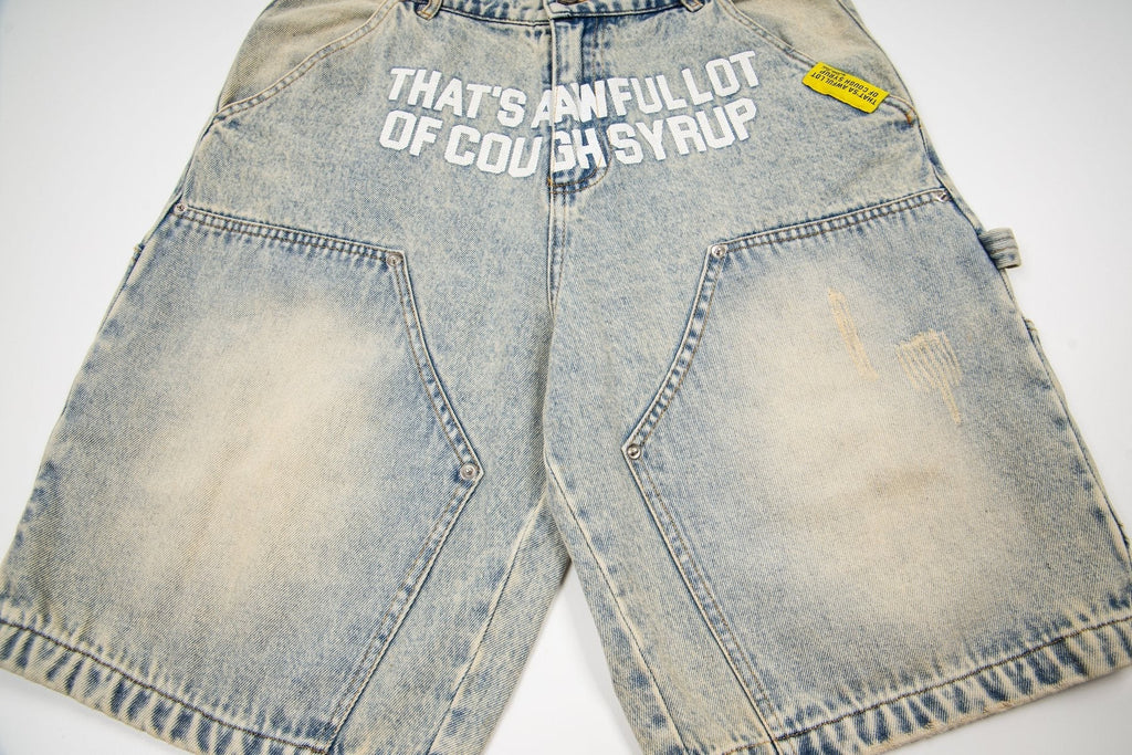 THAT'S A AWFUL LOT OF COUGH SYRUP Washed Denim Graphic Shorts