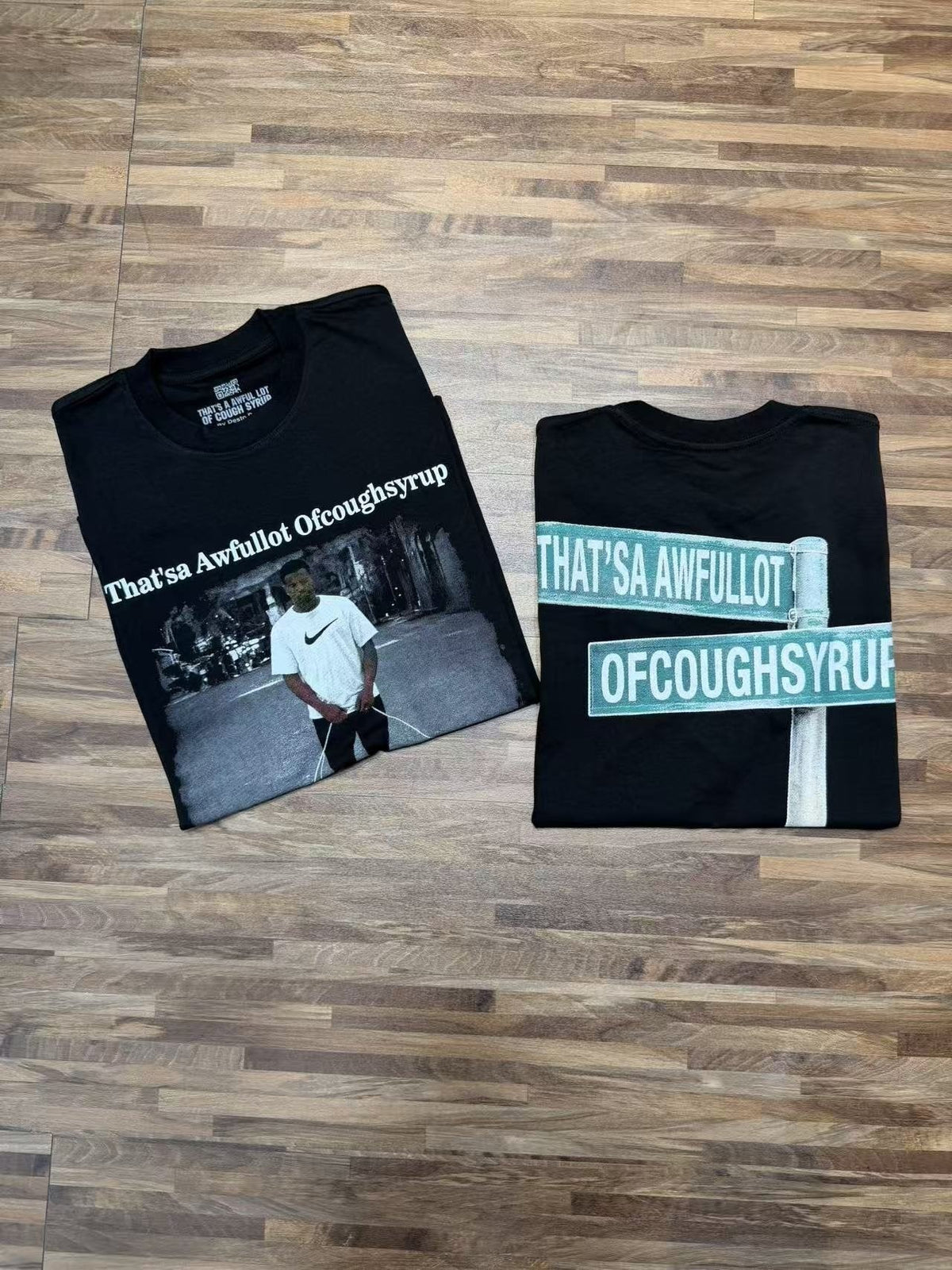 THAT'S A AWFUL LOT OF COUGH SYRUP Short-Sleeve Graphic T-Shirt