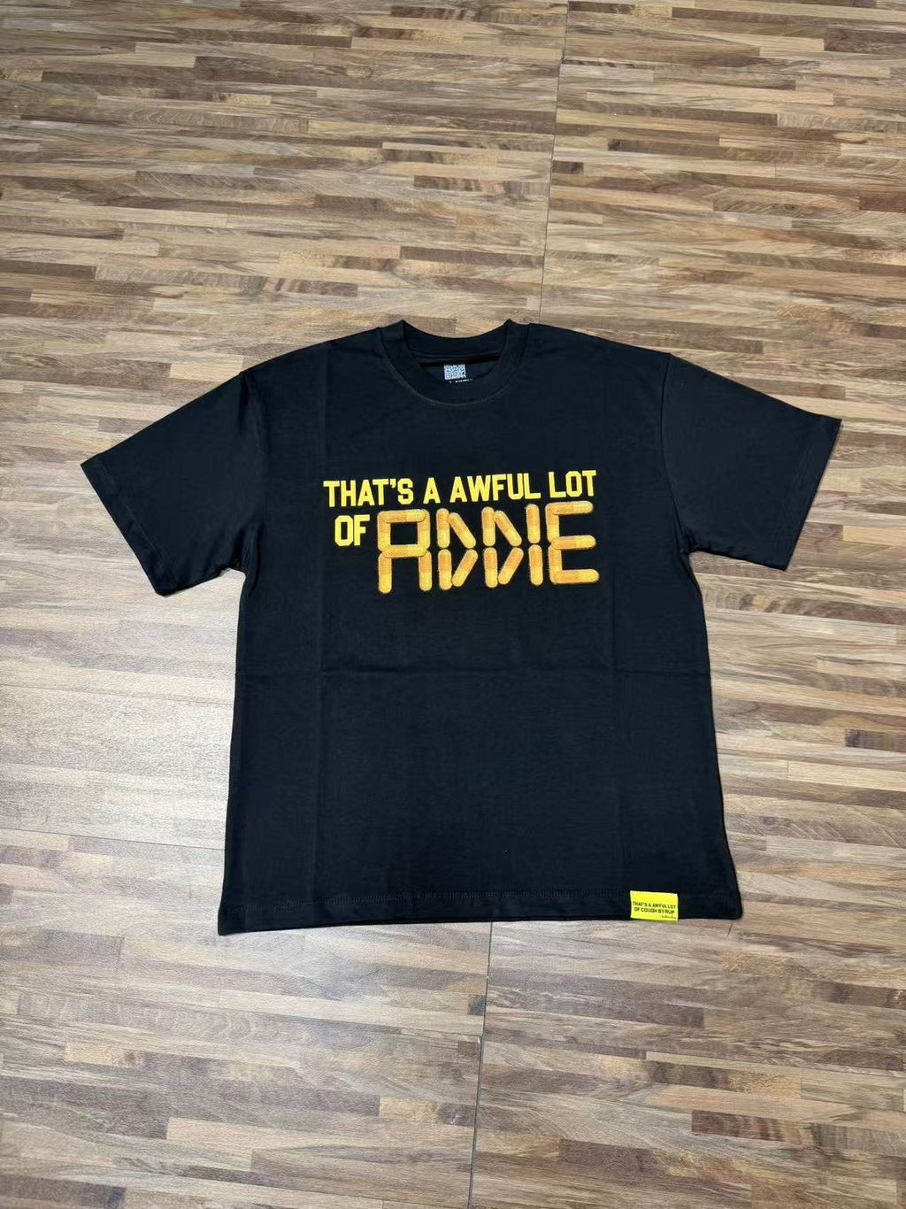 THAT'S A AWFUL LOT OF COUGH SYRUP Front & Back Graphic T-Shirt
